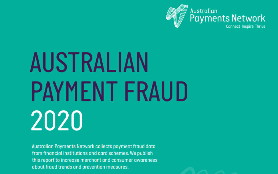 AusPayNet 2020 Payment Fraud Report – Fraud Statistics Jul 19 – Jun 20