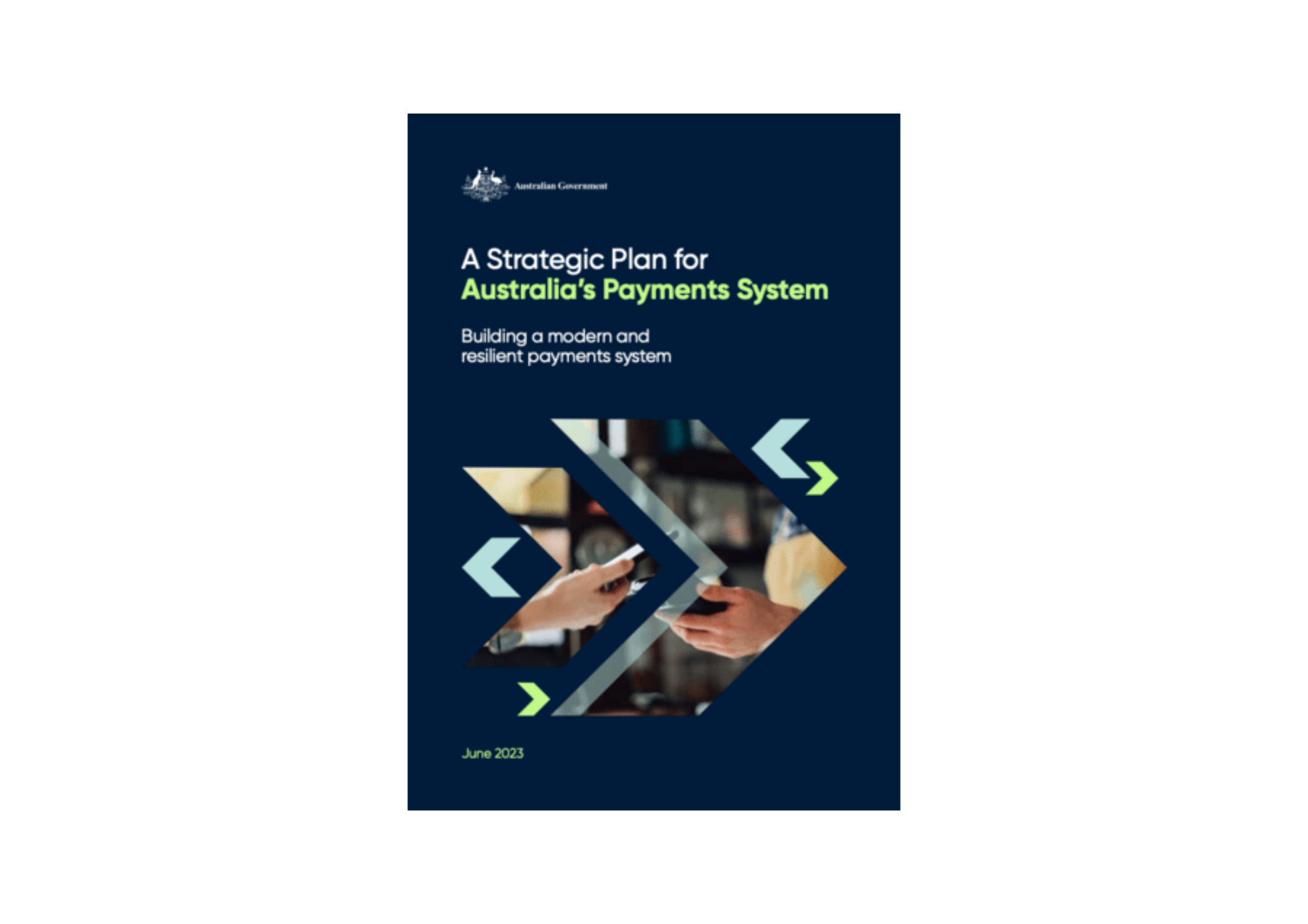 A Strategic Plan for Australia’s Payments System